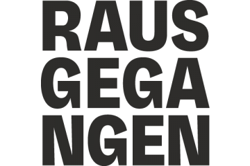 Rausgegangen